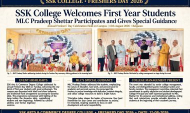 ಎಸ್‌ಎಸ್‌ಕೆ ಕಾಲೇಜಿನಲ್ಲಿ ಪ್ರಥಮ ವರ್ಷದ ವಿದ್ಯಾರ್ಥಿಗಳಿಗೆ ಸ್ವಾಗತ ಕಾರ್ಯಕ್ರಮ: ವಿದ್ಯಾರ್ಥಿ ಜೀವನ ಸುವರ್ಣಾವಕಾಶ: ಎಂಎಲ್‌ಸಿ ಪ್ರದೀಪ್ ಶೆಟ್ಟರ್
